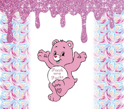 389 Care Bears Fresh Out of Fxxks with Tumbler